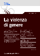 LA VIOLENZA DI GENERE