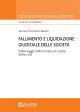 FALLIMENTO E LIQUIDAZIONE GIUDIZIALE DELLE SOCIETÀ