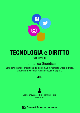 TECNOLOGIA E DIRITTO Volume II Informatica giuridica