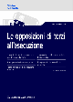 LE OPPOSIZIONI DI TERZI ALL'ESECUZIONE