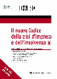 IL NUOVO CODICE DELLA CRISI D'IMPRESA E DELL'INSOLVENZA(II)