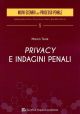 PRIVACY E INDAGINI PENALI