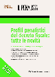 PROFILI PENALISTICI DEL DECRETO FISCALE: TUTTE LE NOVITA'