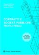 CONTRATTI E SOCIETA' PUBBLICHE PROFILI PENALI