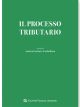 IL PROCESSO TRIBUTARIO