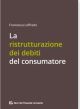 LA RISTRUTTURAZIONE DEI DEBITI DEL CONSUMATORE