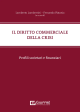 IL DIRITTO COMMERCIALE DELLA CRISI