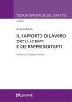 IL RAPPORTO DI LAVORO DEGLI AGENTI E DEI RAPPRESENTANTI