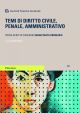 TEMI DI DIRITTO CIVILE, PENALE, AMMINISTRATIVO