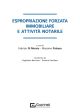 ESPROPRIAZIONE FORZATA IMMOBILIARE E ATTIVITÀ NOTARILE