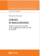 L'ABUSO DI MAGGIORANZA