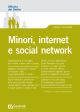 MINORI, INTERNET E SOCIAL NETWORK