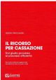 IL RICORSO PER CASSAZIONE