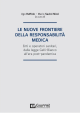 LE NUOVE FRONTIERE DELLA RESPONSABILITÀ MEDICA