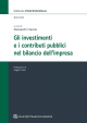 GLI INVESTIMENTI E I CONTRIBUTI PUBBLICI NEL BILANCIO DELL'IMPRESA