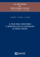 IL PROCESSO ORDINARIO E SEMPLIFICATO DI COGNIZIONE DI PRIMO GRADO