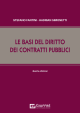 LE BASI DEL DIRITTO DEI CONTRATTI PUBBLICI