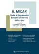 IL MICAR Guida al Regolamento Europeo sui mercati delle cripto