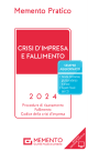 MEMENTO CRISI D'IMPRESA E FALLIMENTO 2024