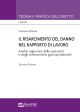 IL RISARCIMENTO DEL DANNO NEL RAPPORTO DI LAVORO