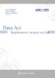DATA ACT: REGOLAMENTO EUROPEO SUI DATI