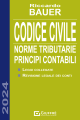 BAUER CODICE CIVILE 2024 Norme tributarie - Principi contabili