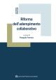 RIFORMA DELL'ADEMPIMENTO COLLABORATIVO