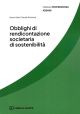 OBBLIGHI DI RENDICONTAZIONE SOCIETARIA DI SOSTENIBILITÀ