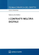 I CONTRATTI NELL'ERA DIGITALE