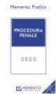 MEMENTO PROCEDURA PENALE 2025