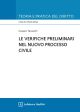 LE VERIFICHE PRELIMINARI NEL NUOVO PROCESSO CIVILE