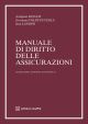MANUALE DI DIRITTO DELLE ASSICURAZIONI