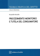 PROCEDIMENTO MONITORIO E TUTELA DEL CONSUMATORE