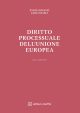 DIRITTO PROCESSUALE DELL'UNIONE EUROPEA