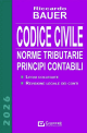 BAUER CODICE CIVILE 2026 Norme tributarie - Principi contabili