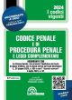 CODICE PENALE E DI PROCEDURA PENALE 2024 e leggi complementari