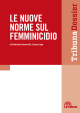 LE NUOVE NORME SUL FEMMINICIDIO