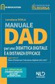 MANUALE DAD PER UNA DIDATTICA DIGITALE E A DISTANZA EFFICACE