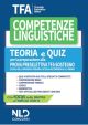 TFA SOSTEGNO Competenze linguistiche TEORIA e QUIZ commentati per la preparazione lla Prova Preselettiva