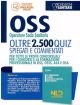 OSS OPERATORE SOCIO SANITARIO OLTRE 2500 QUIZ SPIEGATI E COMMENTATI