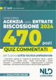 CONCORSO AGENZIA DELLE ENTRATE RISCOSSIONE 2024 470 Agenti Quiz commentati capitolo per capitolo