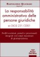 LA RESPONSABILITA' AMMINISTRATIVA DELLE PERSONE GIURIDICHE ex Dlgs. 231/2001