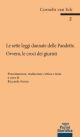 LE SETTE LEGGI DANNATE DELLE PANDETTE. OVVERO, LE CROCI DEI GIURISTI