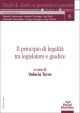 IL PRINCIPIO DI LEGALITÀ TRA LEGISLATORE E GIUDICE