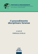 IL PROCEDIMENTO DISCIPLINARE FORENSE