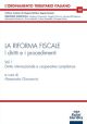 LA RIFORMA FISCALE Volume 1° I diritti e i procedimentiDiritto internazionale e cooperative compliance
