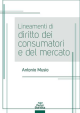 LINEAMENTI DI DIRITTO DEI CONSUMATORI E DEL MERCATO