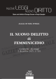 IL NUOVO DELITTO DI FEMMINICIDIO