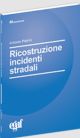 RICOSTRUZIONE INCIDENTI STRADALI