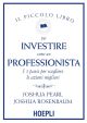 INVESTIRE COME UN PROFESSIONISTA